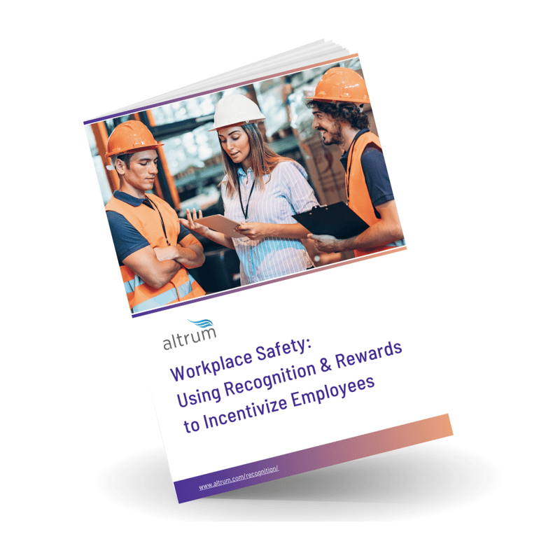 Workplace Safety:  Using Recognition & Rewards to Incentivize Employees